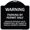 Signmission Warning Parking by Permit Vehicles w/o Valid Permits Towed Vehicl Alum, 18" x 18", BW-1818-22714 A-DES-BW-1818-22714 - alternate 1